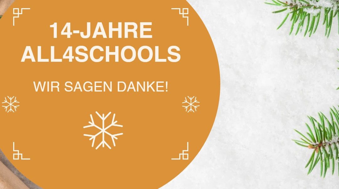 14 Jahre All4Schools – Danke für Ihre Unterstützung! 🎉